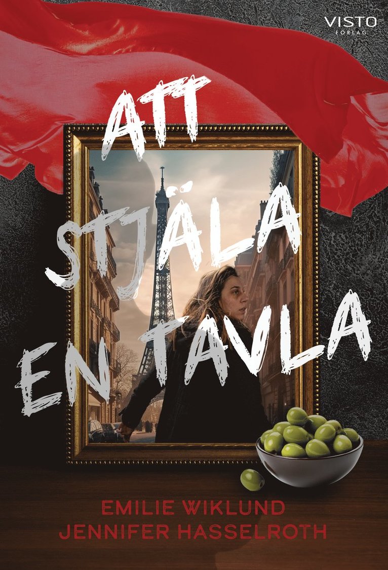 Emilie Wiklund, Jennifer Hasselroth - Att stjäla en tavla, Häftad