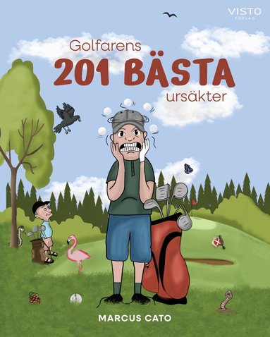 Marcus Cato - Golfarens 201 bästa ursäkter, Inbunden