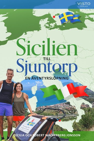 bokomslag Sicilien till Sjuntorp : en äventyrslöpning