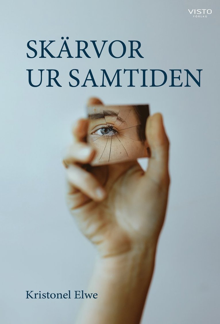 Kristonel Elwe - Skärvor ur samtiden, Häftad