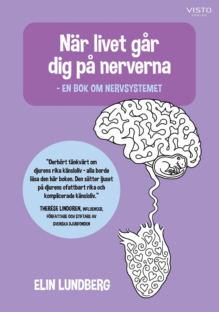 Elin Lundberg - När livet går dig på nerverna : en bok om nervsystemet, Häftad