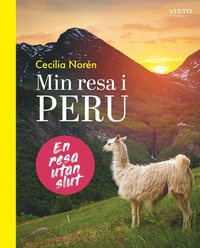 bokomslag Min resa i Peru