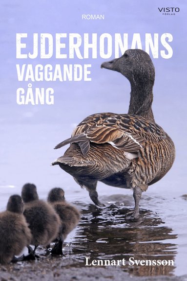 Lennart Svensson - Ejderhonans vaggande gång, Häftad