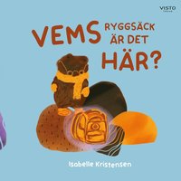 bokomslag Vems ryggsäck är det här?