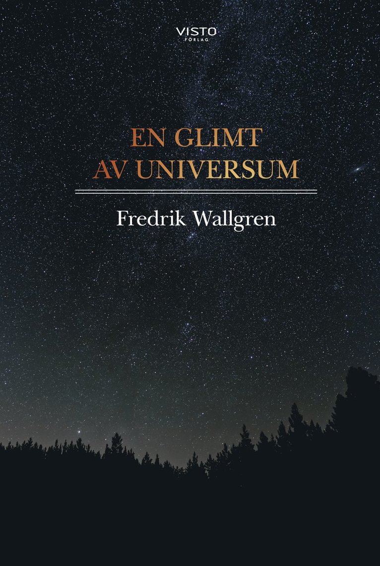 Fredrik Wallgren - En glimt av universum, Inbunden