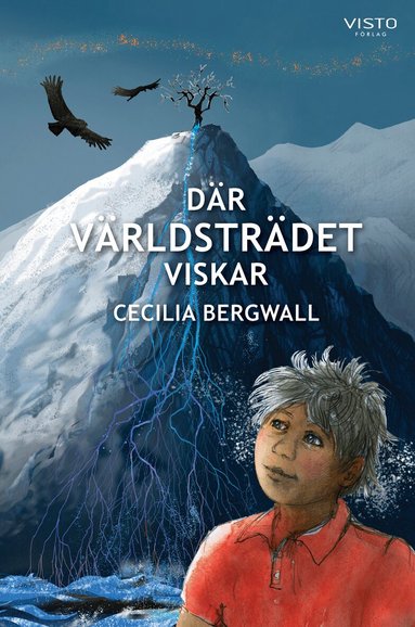 Cecilia Bergwall - Där Världsträdet viskar, Inbunden