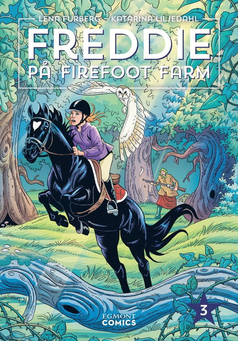 Freddie på Firefoot farm, vol 3 1