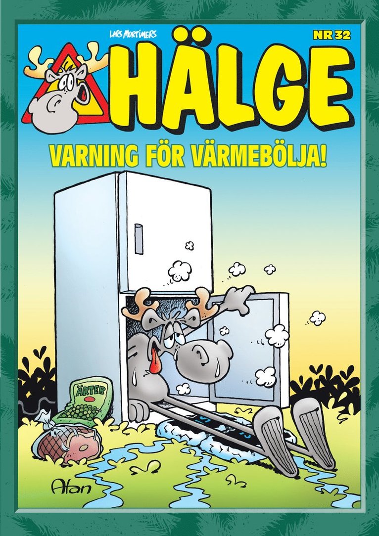 Hälge. Varning för värmebölja!