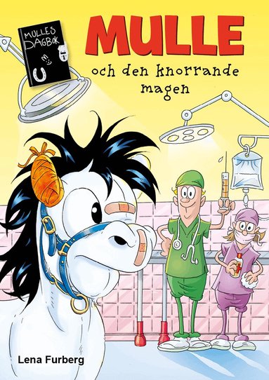Lena Furberg - Mulle och den knorrande magen, Kartonnage