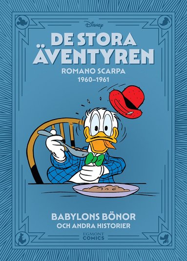 bokomslag De stora äventyren. Romano Scarpa 1960-1961, Babylons bönor och andra historier