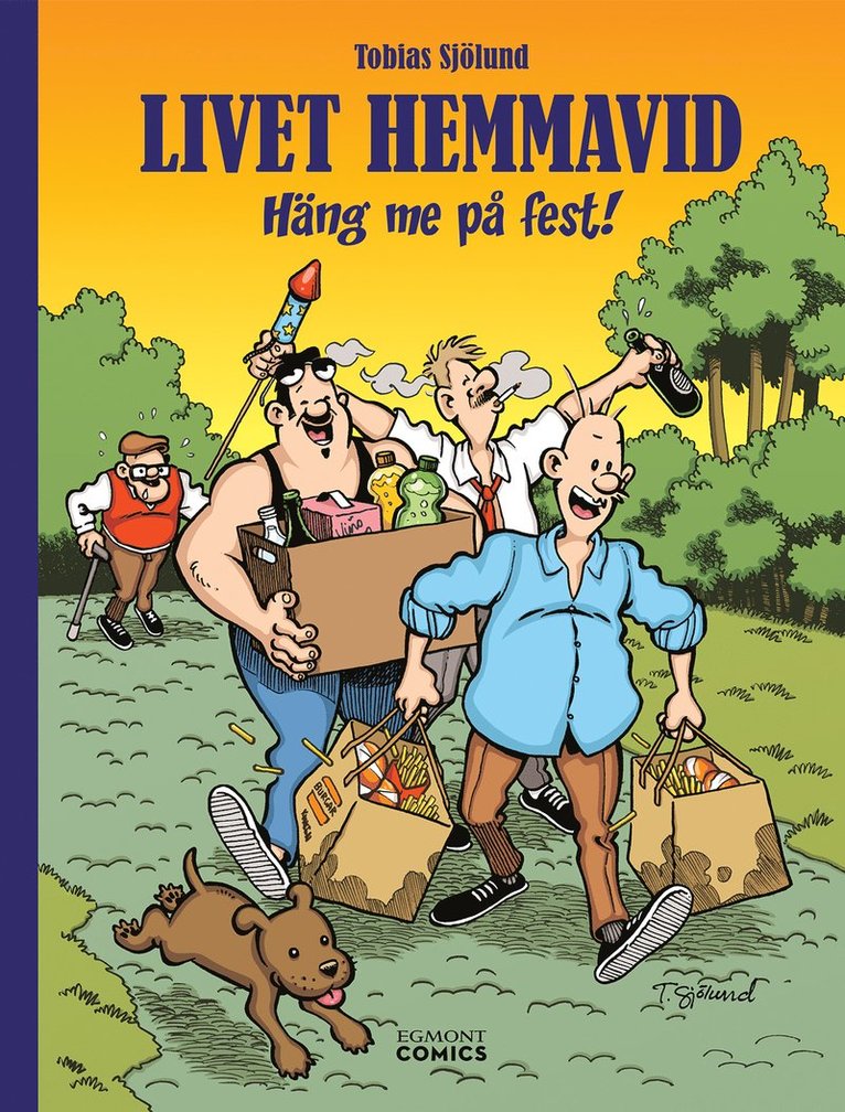 Tobias Sjölund - Livet Hemmavid 2. Häng me på fest!, Kartonnage