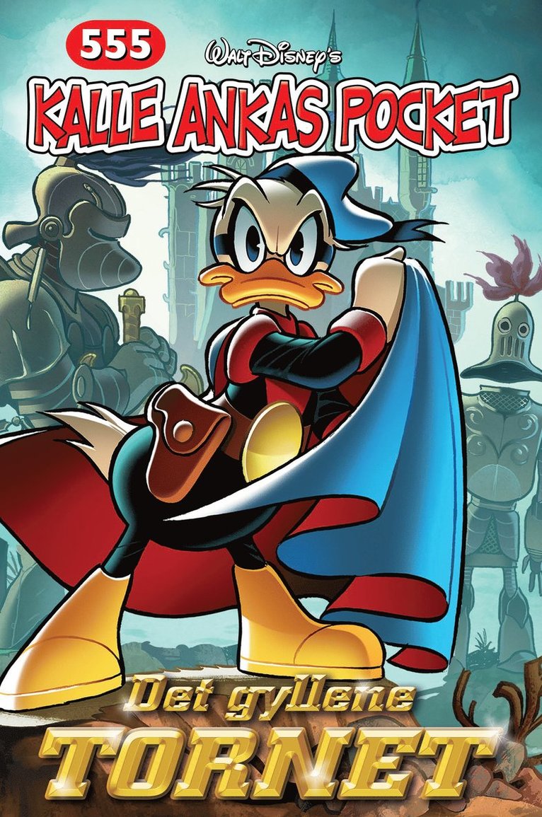 Kalle Ankas Pocket 555. Det gyllene tornet, Häftad