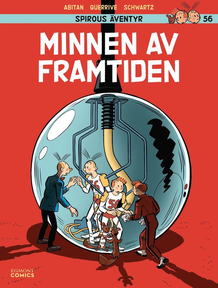 Spirous äventyr 56 : Minnen av framtiden 1