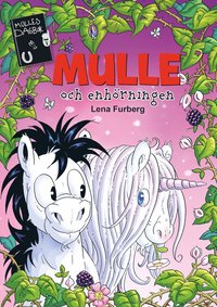 bokomslag Mulle och enhörningen