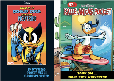 Kalle Ankas Pocket 571. Tänk om... Kalle blev Wolverine, Häftad