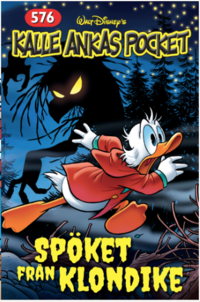 bokomslag Kalle Ankas Pocket 576. Spöket från Klondike