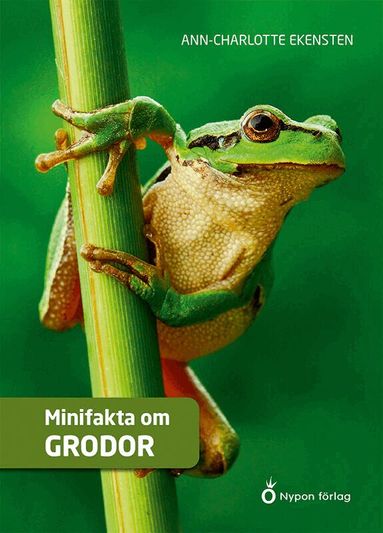 Ann-Charlotte Ekensten - Minifakta om grodor, Kartonnage
