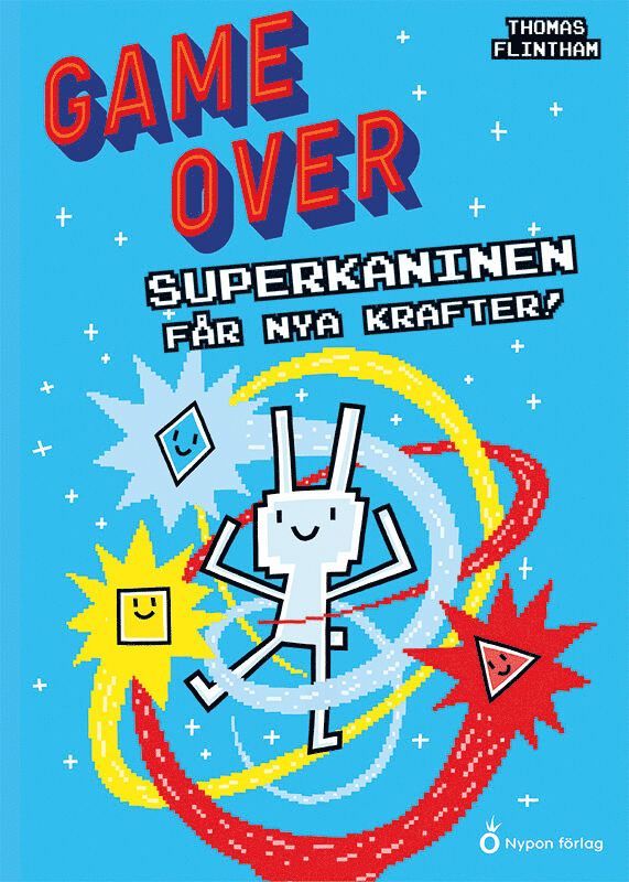 Superkaninen får nya krafter 1