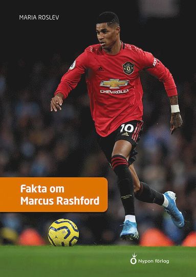 bokomslag Fakta om Marcus Rashford