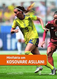 bokomslag Minifakta om Kosovare Asllani