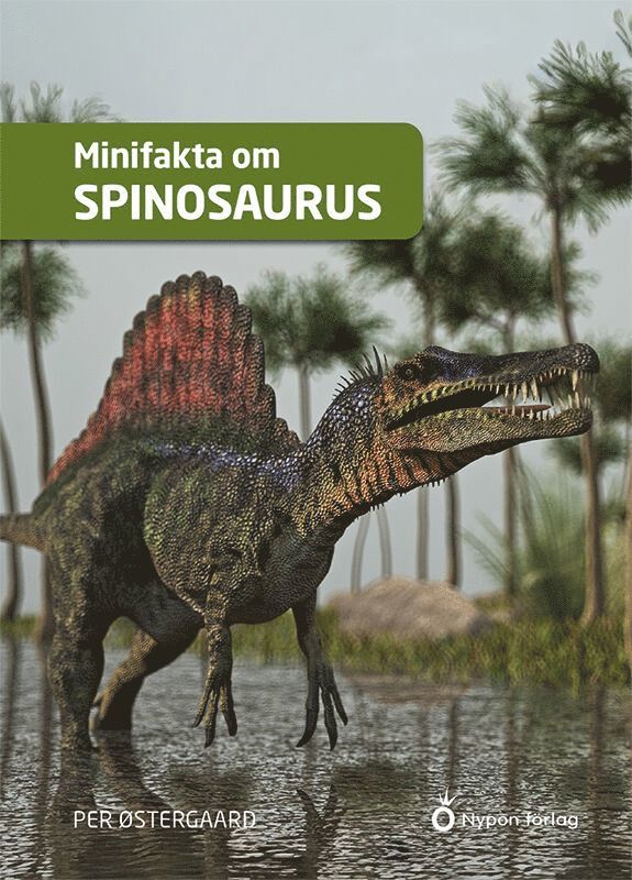 Minifakta om spinosaurus