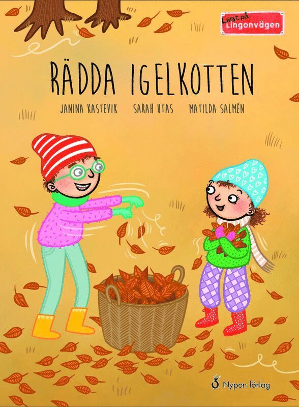 Sarah Utas, Janina Kastevik - Rädda igelkotten, Kartonnage