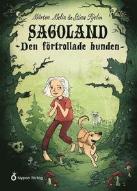 bokomslag Sagoland - Den förtrollade hunden
