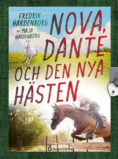 Fredrik Hardenborg, Maja Hardenborg - Nova, Dante och den nya hästen, Kartonnage