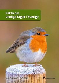 bokomslag Fakta om vanliga fåglar i Sverige
