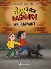 bokomslag Sara och Dagmara är hundvakt
