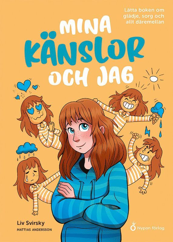 Mina känslor och jag : lätta boken om glädje, sorg och allt däremellan 1