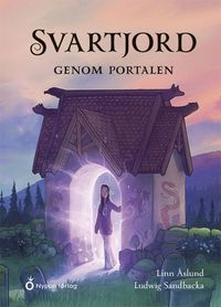 bokomslag Svartjord - Genom portalen