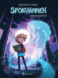 bokomslag Spökvännen - Första mötet