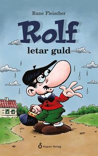 bokomslag Rolf letar guld