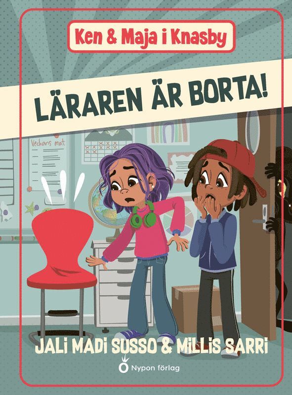 Ken och Maja i Knasby - Läraren är borta!