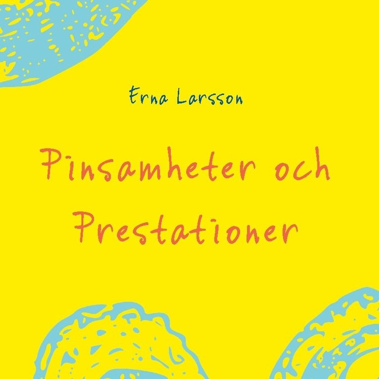 Pinsamheter och prestationer 1