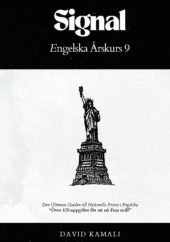Signal: Engelska Årskurs 9: Den Ultimata Guiden till Nationella Provet i Engelska