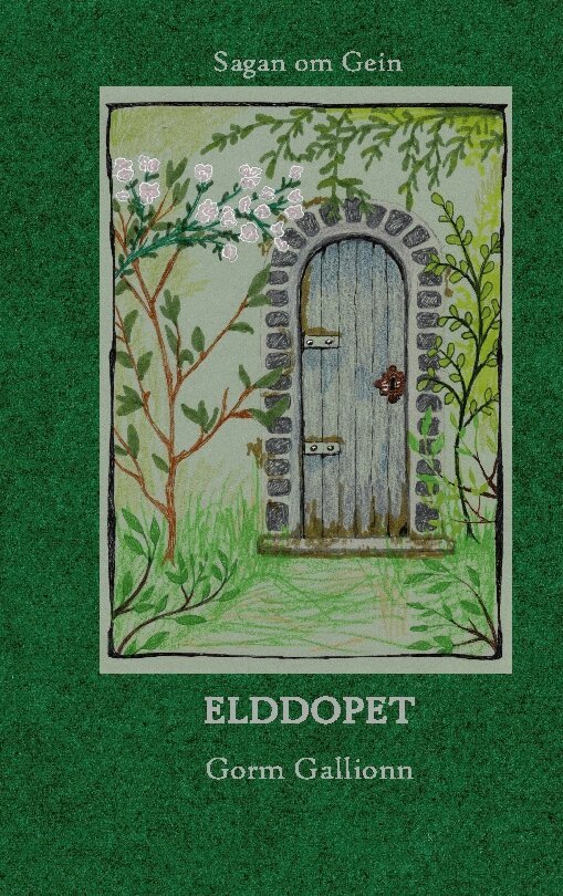 Gorm Gallionn - Elddopet, Häftad