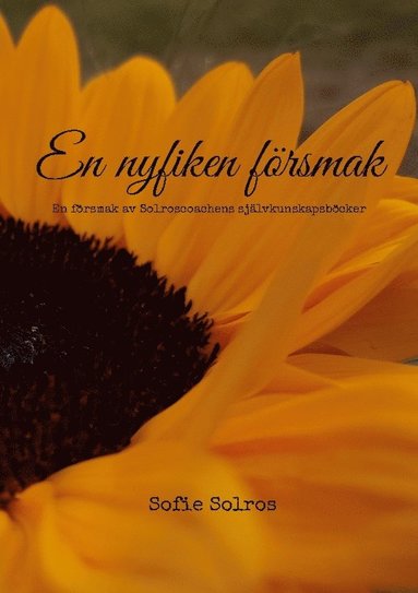 bokomslag En nyfiken försmak: Del 0 i Solroscoachens självkunskapsböcker