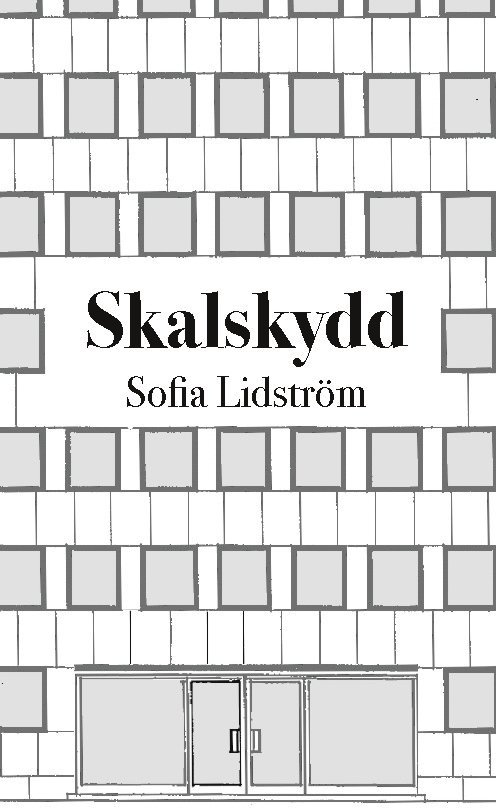Sofia Lidström - Skalskydd, Inbunden