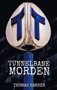 bokomslag Tunnelbanemorden