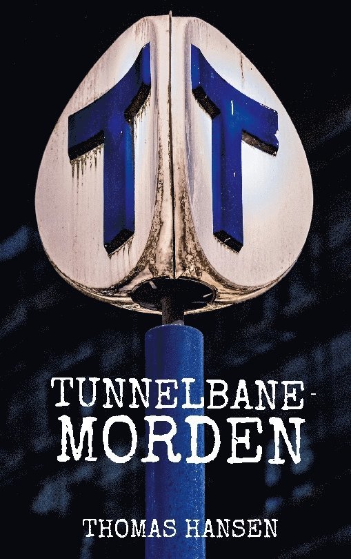 Tunnelbanemorden 1