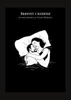 Skrivet i hjärtat : en diktsamling