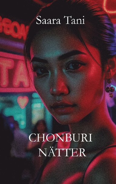 bokomslag Chonburi nätter