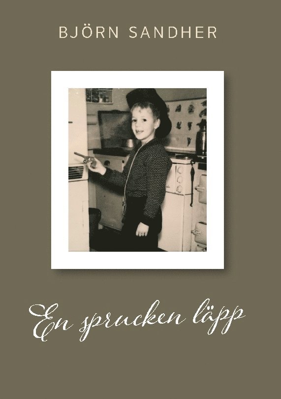 Björn Sandher - En sprucken läpp, Inbunden