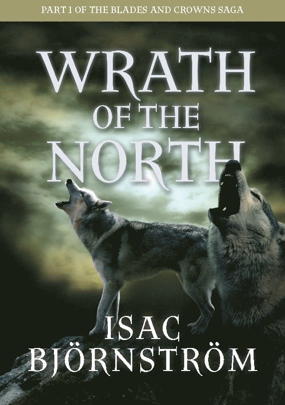 Wrath of the North 1