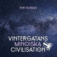 bokomslag Vintergatans Minoiska Civilisation