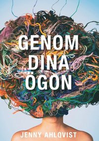 bokomslag Genom dina ögon