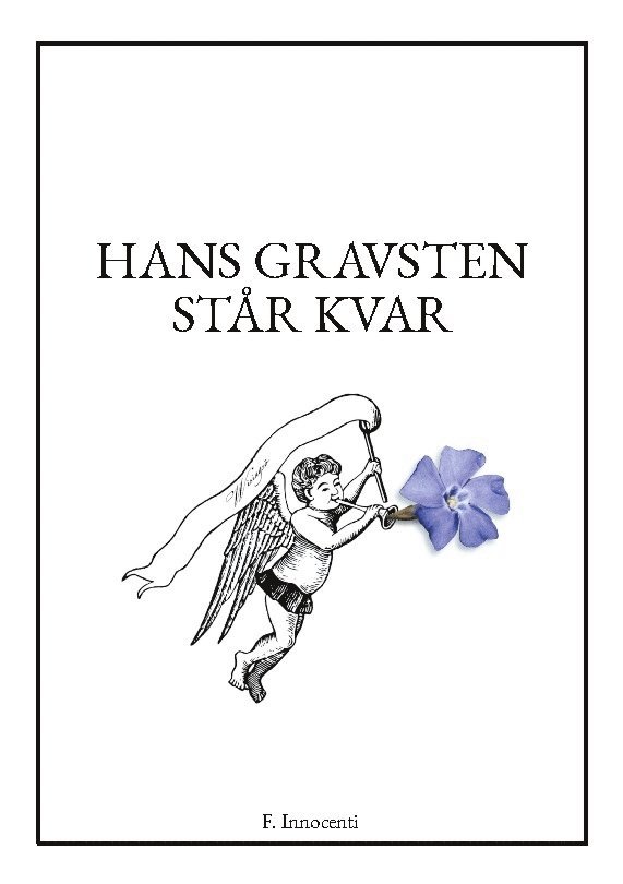 Hans gravsten står kvar 1