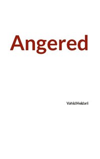 bokomslag Angered : Vahid Heidari